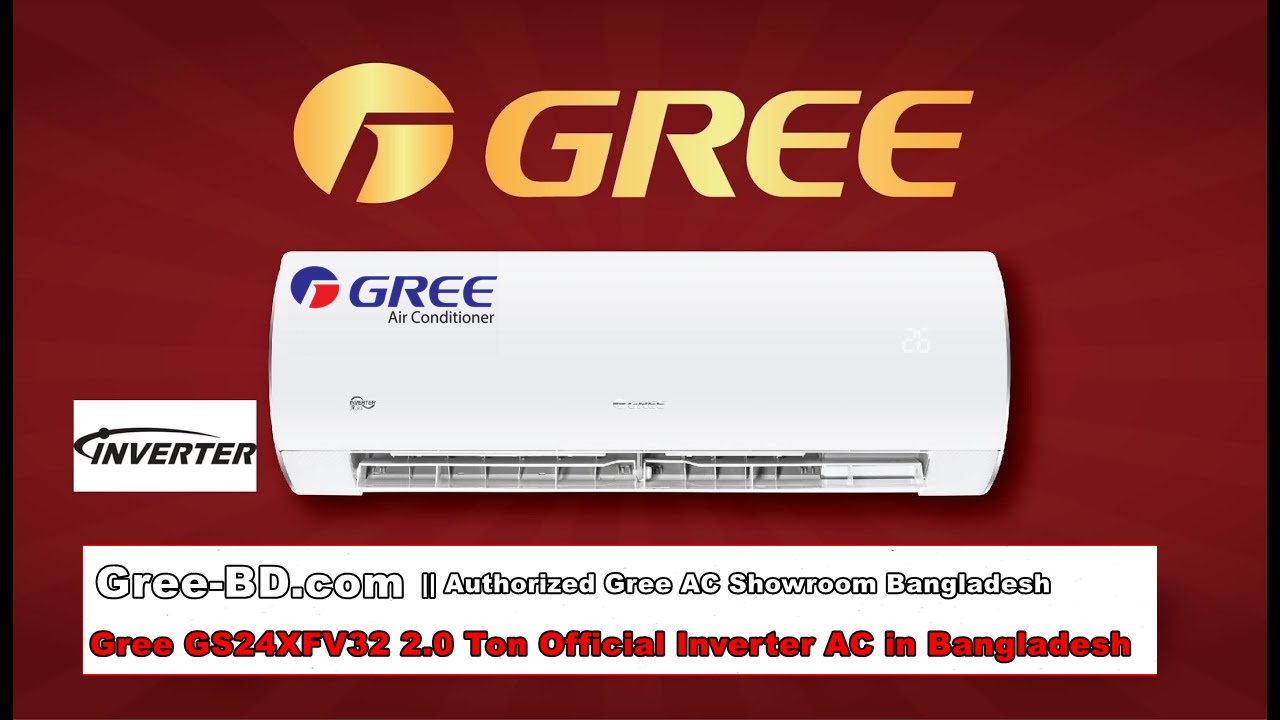 What is the Price of Official Gree GS24XFV32 2.0 Ton Inverter AC in Bangladesh?